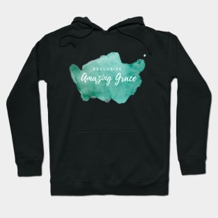 Exclusive Amazing Grace Hoodie